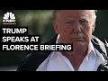 President Trump Speaks at Florence Briefing - Sept. 19, 2018