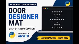 Door Designer Mat Problem in Python | Step-by-Step Solution