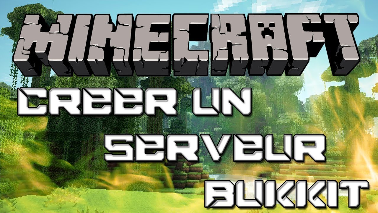 [Minecraft] Comment Faire Et Installer Un Serveur CraftBukkit [1.7.2 ...