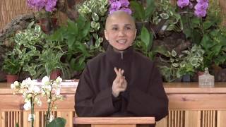 Taking Care of Ourselves in Order to Take Care of Others | Sr Hoi Nghiem, 2019 11 24 @ LH