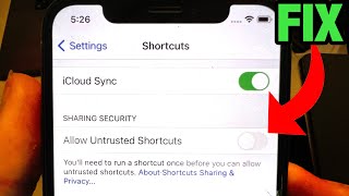 How To Enable Allow Untrusted Shortcuts & FIX it NOT Working/Showing!