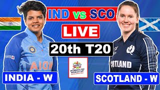 India U19-Women vs  Scotland U19-Women 20th T20 Match Live | ICC U19 Women's T20 World Cup Live