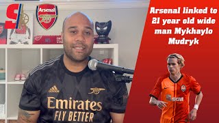 Arsenal Transfer News Today | SUMMER TRANSFER WINDOW | Mykhaylo Mudryk