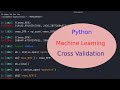 Python - Machine Learning - 10 - Cross Validation