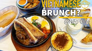 Nep Cafe | Vietnamese Modern Brunch | OC Food Tour