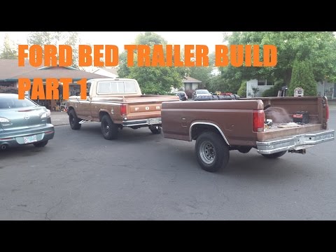 Building a Bed Trailer Part 1 Building a Bed Trailer Part 1
