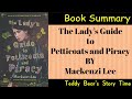 The Lady’s Guide to Petticoats and Piracy by Mackenzi Lee | Book Summary