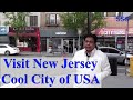 VISIT NEW JERSEY, A COOL CITY OF USA By..shanker kargeti