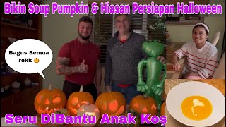 Bikin Soup Pumpkin & Hiasan Pumpkin 🎃 Persiapan Halloween!! DiBantu anak Kos