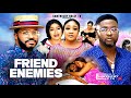 FRIENDNEMY (REUPLOADED) Onny Michael, Maleek Milton Mary  Ufuoma 2024 latest nigerian movie #new