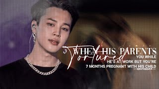 When his Parents T*rt*red you while He's at Work But You're Pregnant || Jimin FF || Oneshot