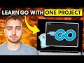 Learn Go With This ONE Project