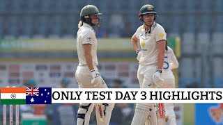 Ind w vs aus w only test 2023 day 3 highlights | India w vs australia w only test day 3 highlights