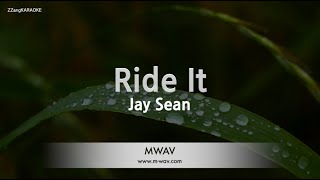 Jay Sean-Ride It (Karaoke Version)