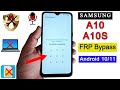 Samsung A10/A10S FRP Bypass New Update | Google Account Unlock | FRP Unlock Without PC Android 11