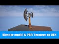 Blender Model and PBR Textures from Substance Painter to Unreal Workflow