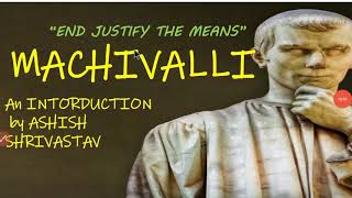 MACHIAVELLI : FIRST MODERN POLITICAL THINKER {INTRODUCTION} #the_prince