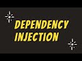 What is Dependency Injection?