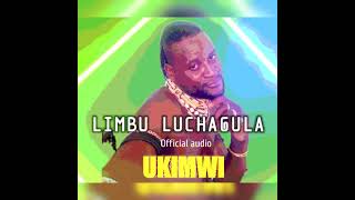Limbu luchagula Official Audio ##UKIMWI**wimbo mpya