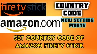 How to Set Cuntry setting Code ON Amazon Firetv stick | Country Code Set Kaise Kare