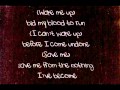 Evanescence - Bring me to life Lyrics