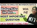 MADAM RIDES THE BUS CLASS 10 ENGLISH FULL CHAPTER MCQ/SHORT QUESTIONS