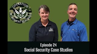 Episode 24 - Social Security Case Studies