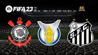 Corinthians x Santos | FIFA 23 Gameplay | Brasileirão 2023 [4K 60FPS]