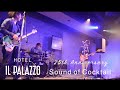 ILLI - Live  HOTEL IL PALAZZO 25th Anniversary 2014-11