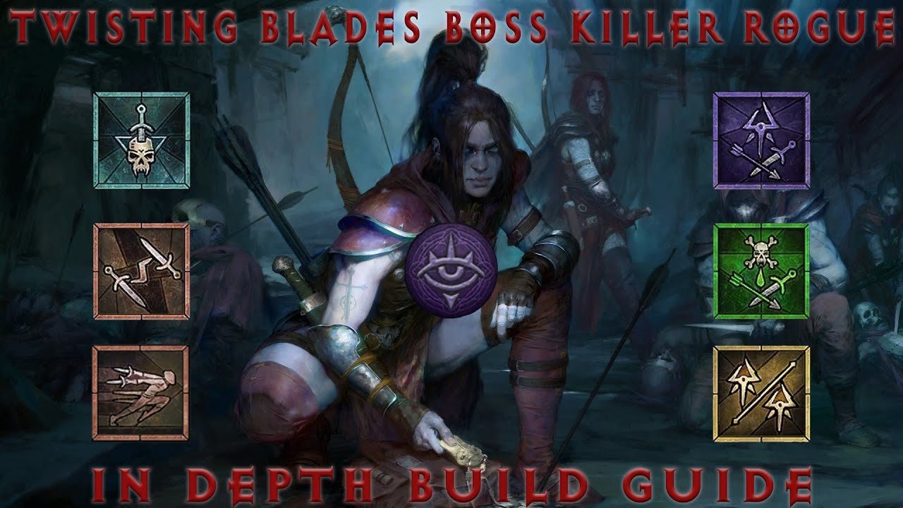 Diablo 4 - Twisting Blades Boss Killer Rogue Build Guide - YouTube