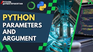 The beginner's guide to parameters & arguments in python | Python tutorial in hindi