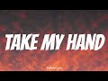 Maher Zain - Take My Hand (lyrics)