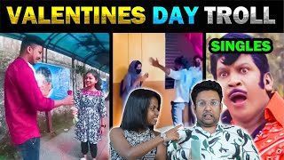 VALENTINES DAY TROLL PART 1 😂| Kaathol Kodumaigal | Ramstk Family@TodayTrending