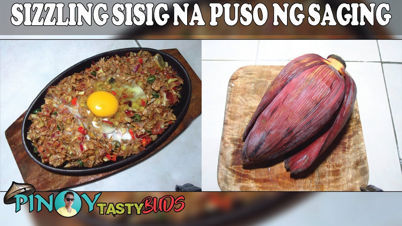 How To Cook Sizzling Sisig Na Puso Ng Saging - YouTube