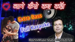 Jaane Kaise Kab Kahan; Full Karaoke; Kishore Kumar & Lata Mangeshkar; shakti; Amitabh Bachan
