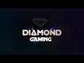 💎Diamond Gaming TV 💎 introduction video