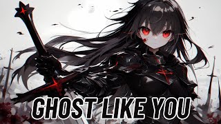Nightcore - Ghost Like You (Caskets)