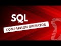 SQL Comparison Operators | Oracle SQL fundamentals