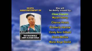 Tracy Grace Michelle Cherry Jn Jacques Charles ~ Long Obituary