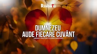 Florin Ianovici - Dumnezeu aude fiecare cuvânt | 27 OCTOMBRIE 2024