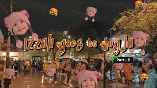 Slice of Life Ep. 11 | Izzah goes to Jogja Part 2 |