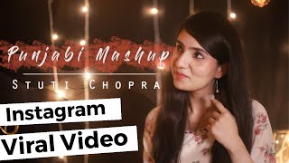 Punjabi Mashup 2019- Stuti Chopra | Hawa Banke | Sakhiyaan | Sohnea | Sanu Ek Pal | Din Shagna |Jogi