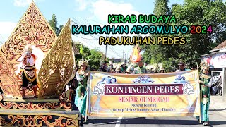 PADUKUHAN PEDES || KIRAB BUDAYA KALURAHAN ARGOMULYO 2024