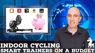 Indoor Cycling - Buying Smart Trainers on a Budget