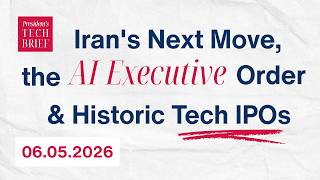 Iran's Next Move, the AI Executive Order & Historic Tech IPOs