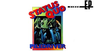 Download Mp3 Status Quo - Piledriver (Video EP)