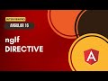 [12] Angular 16 | ngIf structural directive | ngif-else, ngif-then-else | ng-template