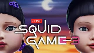 🔴LIVE -Squid game 3! Last level! Are you ready?