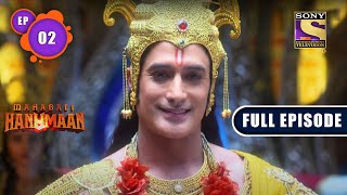 Shree Krishna जी ने दिए Hanuman जी को दर्शन | Sankatmochan Mahabali Hanuman - Ep 2 | Full Episode