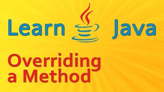 Learning Java - Overriding a Method